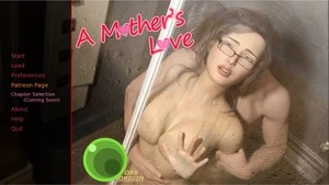 A Mother’s Love – New Part 13 Plus [OrbOrigin] | Feelex