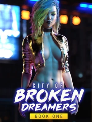 City of Broken Dreamers – New Chapter 14 – Version 1.14.0 [PhillyGames] | Feelex